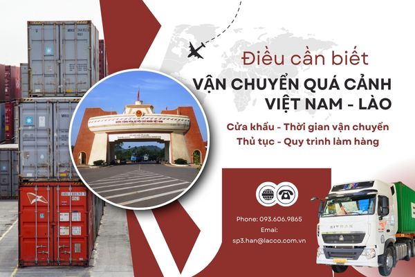 Điều cần biết khi vận chuyển quá cảnh từ Việt Nam đi Lào