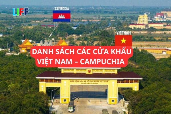 Danh sách các cửa khẩu Việt Nam – Campuchia