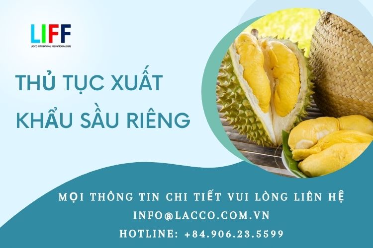 Thủ tục xuất khẩu sầu ri&ecirc;ng