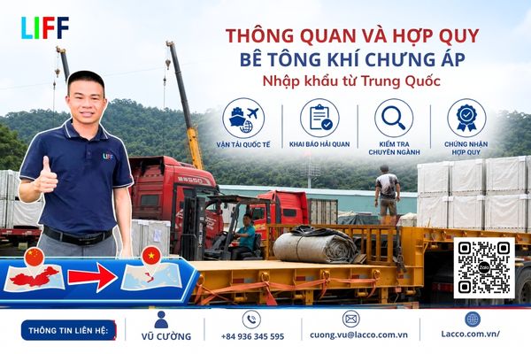 Hướng dẫn quy trình thông quan và hợp quy bê tông khí chưng áp (AAC Block) nhập khẩu từ Trung Quốc